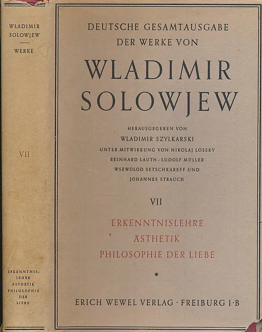 Deutsche Gesamtausgabe der Werke von Wladimir Solowjew. Band 7.