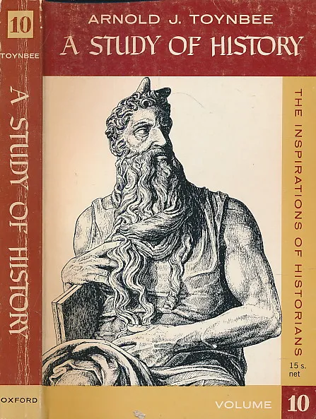 A Study of History, Vol 10 : The Inspirations of Historians. A Note on Chronology