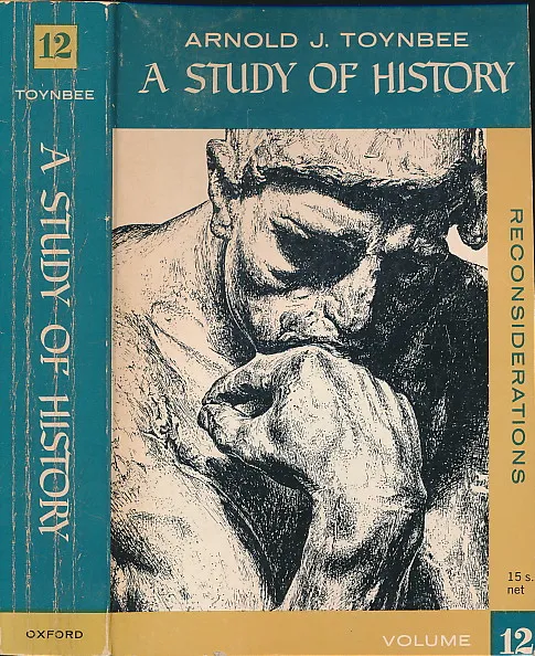 A Study of History, Vol 12 : Reconsiderations