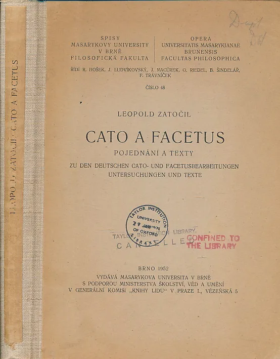 Cato a Facetus. Pojednani a texty. Zu den deutschen Cato - und Facetusbearbeitungen. Untersuchungen und Texte.
