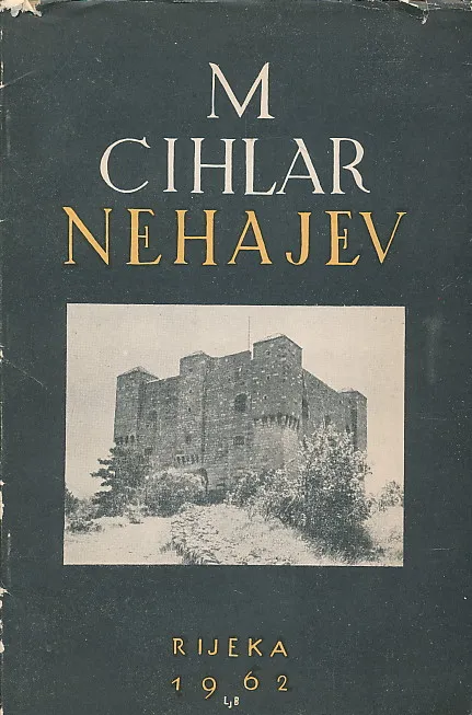 Milutin Cihlar Nehajev - spomen spis