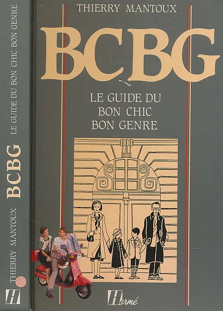 BCBG: Le guide du bon chic, bon genre