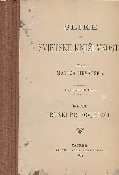 Slike iz svjetske književnosti, svezak drugi : Ruski pripovjedači