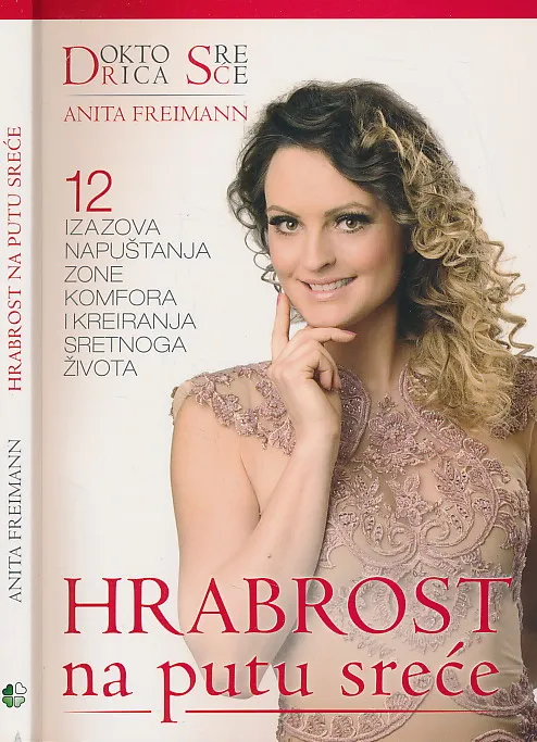 Hrabrost na putu sreće