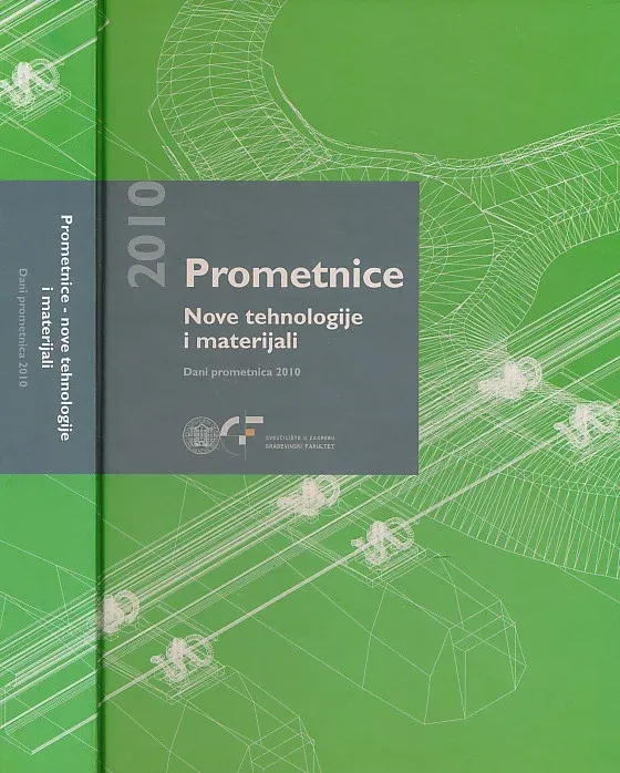 Prometnice : nove tehnologije i materijali