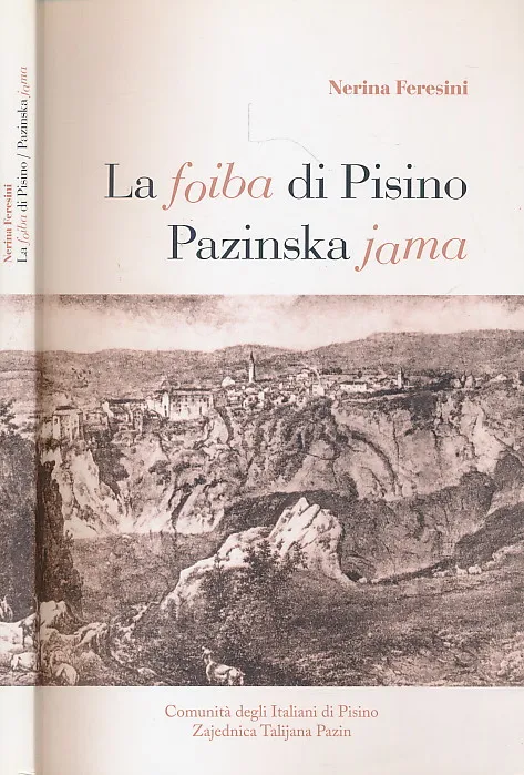 La foiba di Pisino / Pazinska jama