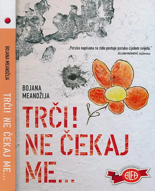 Trči! Ne čekaj me...