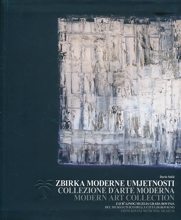 Zbirka moderne umjetnosti Zavičajnog muzeja grada Rovinja