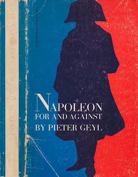 Napoleon, for and against