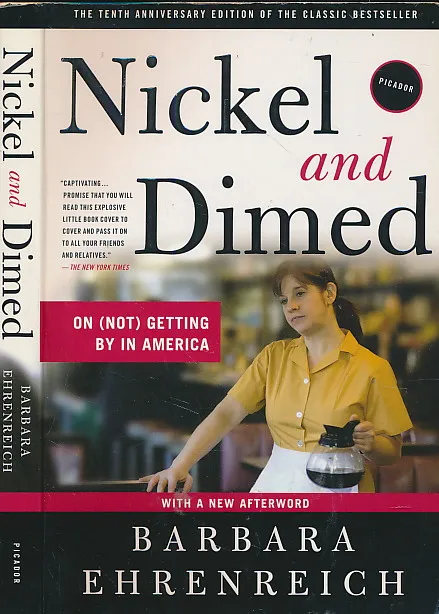 Nickel and Dimed: On (Not) Getting By in America