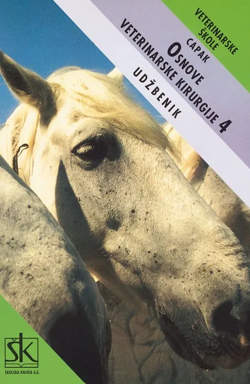 Osnove veterinarske kirurgije 4 udžbenik za veterinarske škole