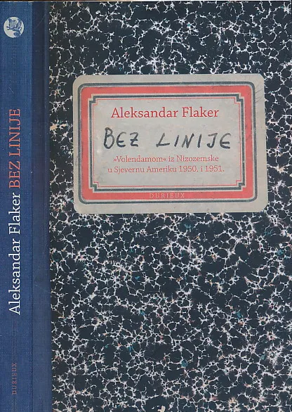 Bez linije : »Volendamom« iz Nizozemske u Sjevernu Ameriku 1950. i 1951.