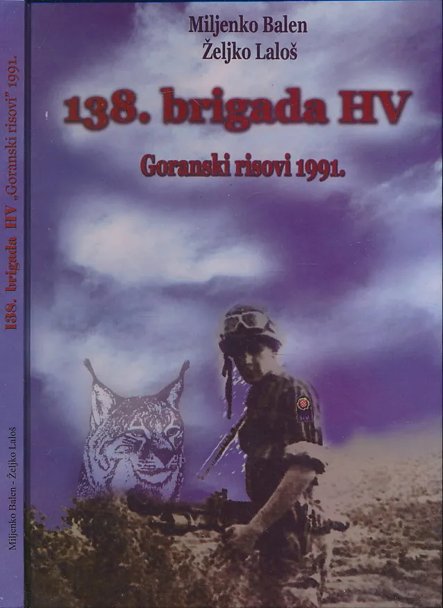 138. brigada HV Goranski risovi 1991.