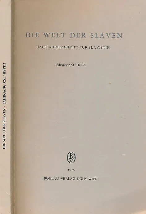 Die Welt der Slaven : Halbjahresschrift für Slavistik