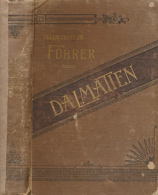 Illustrierter Fuhrer durch Dalmatien