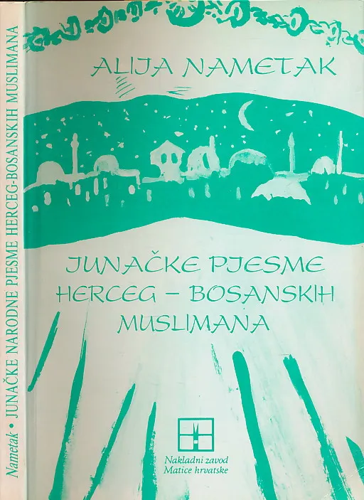 Junačke pjesme herceg-bosanskih muslimana