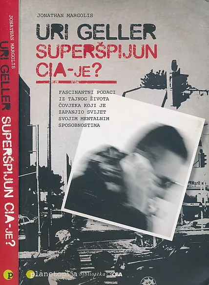 Uri Geller superšpijun CIA-e?
