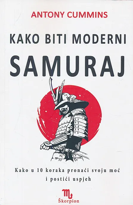 Kako biti moderni samuraj
