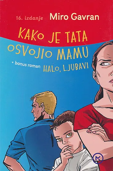 Kako je tata osvojio mamu