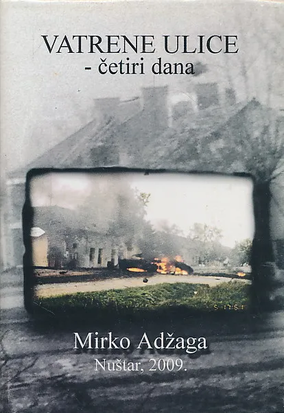 Vatrene ulice - četiri dana