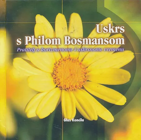 Uskrs s Philom Bosmansom