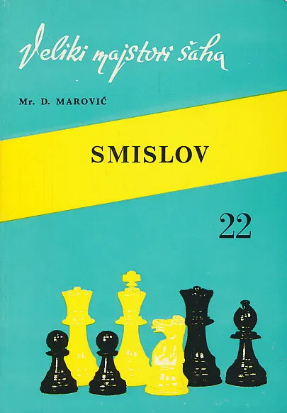 Veliki majstori šaha : Smislov
