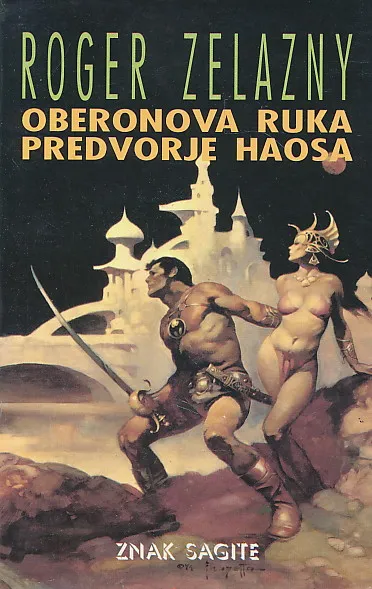 Oberonova ruka ; Predvorje haosa