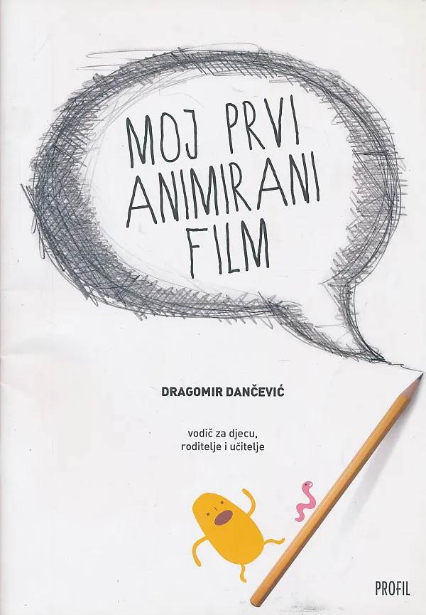 Moj prvi animirani film