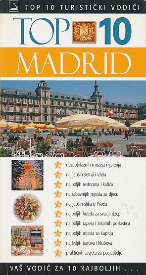 Top 10 : Madrid