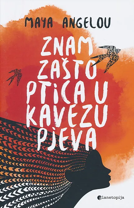 Znam zašto ptica u kavezu pjeva