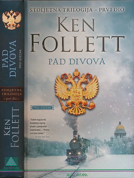 Pad divova – prvi svezak : Stoljetna trilogija – prvi dio