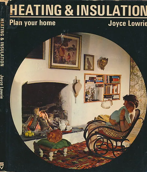 Heating and Insulation : Plan your Home