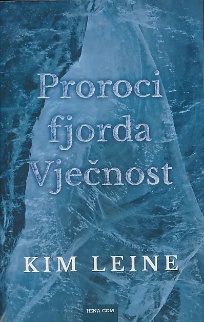 Proroci fjorda Vječnost