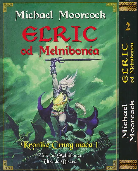Elric Od Melnibonea: Kronike Crnog Mača 1-2