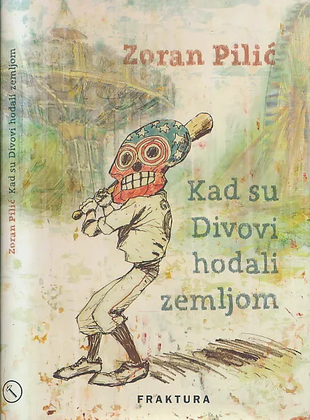Kada su divovi hodali zemljom
