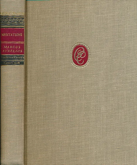 Marcus Aurelius and His Times 1945 Classics Club vintage HB