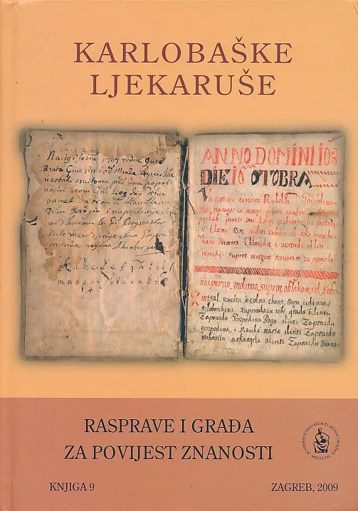 Karlobaške ljekaruše iz 1603. i 1707. godine : faksimil i obrada