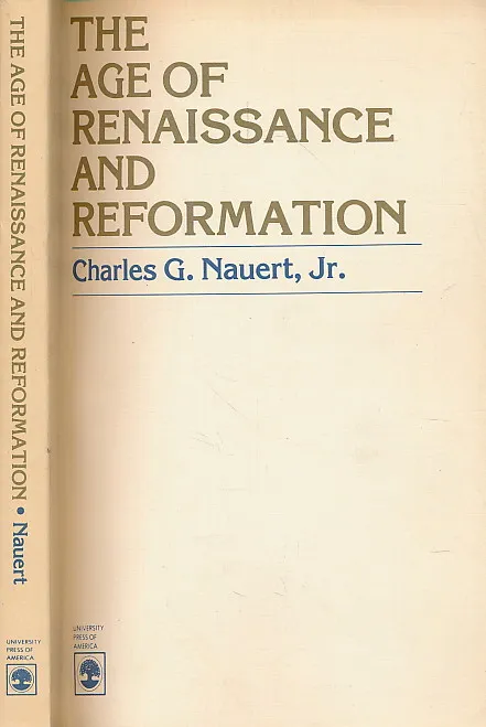 The Age of Renaissance and Reformation