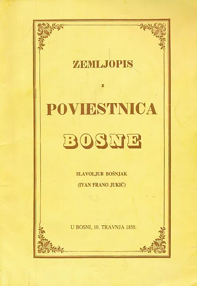 Zemljopis i poviestnica Bosne (reprint 1990)