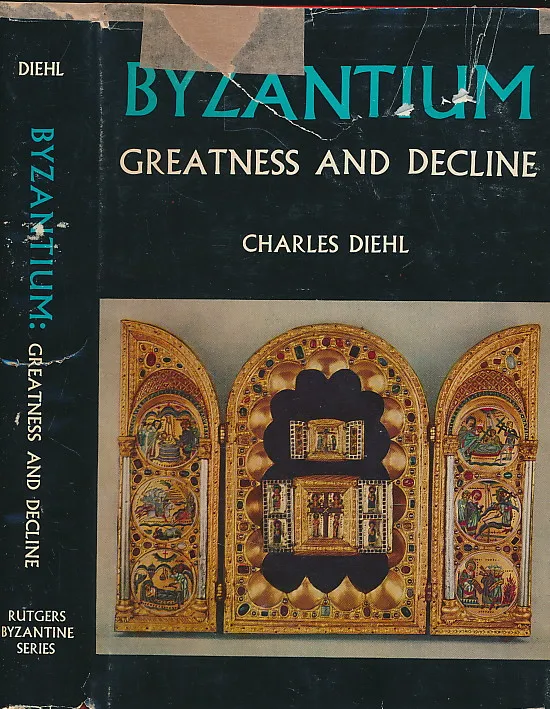 Byzantium : Greatness and Decline