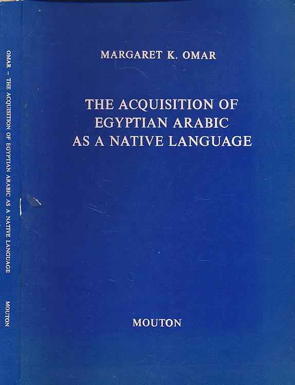 The Acquisition of Egyptian Arabic as a Native Language: 160
