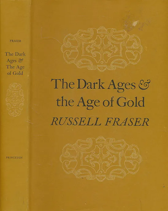 The Dark Ages and the Age of Gold