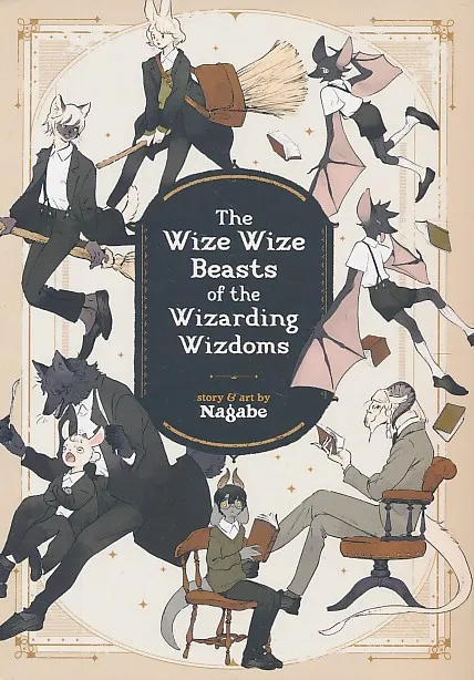 The Wize Wize Beasts of the Wizarding Wizdoms