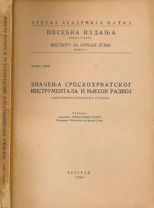 Značenja srpskohrvatskog instrumentala i njihov razvoj