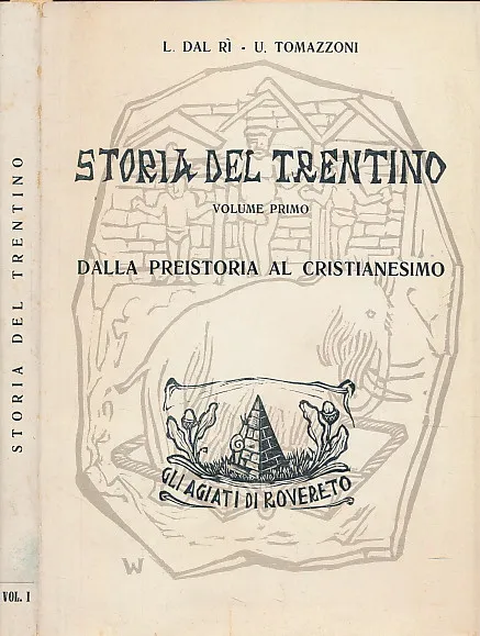 Storia del Trentino (volume primo)