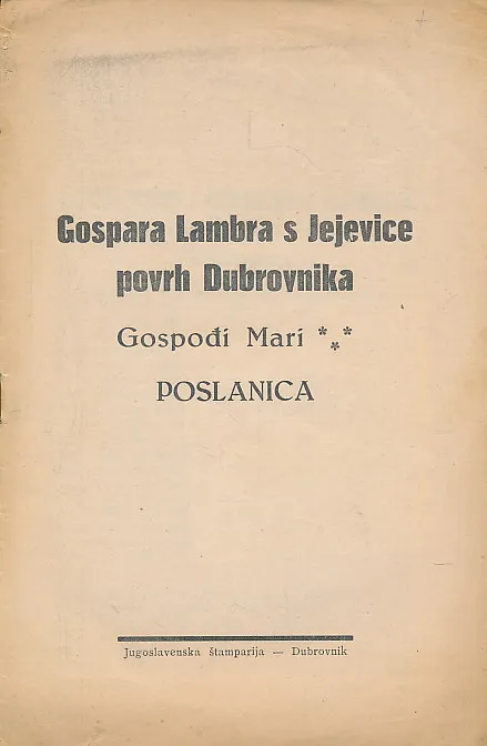 Gospara Lambra s Jejevice povrh Dubrovnika Gospođi Mari : Poslanica