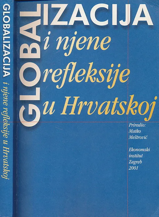 Globalizacija i njene refleksije u Hrvatskoj