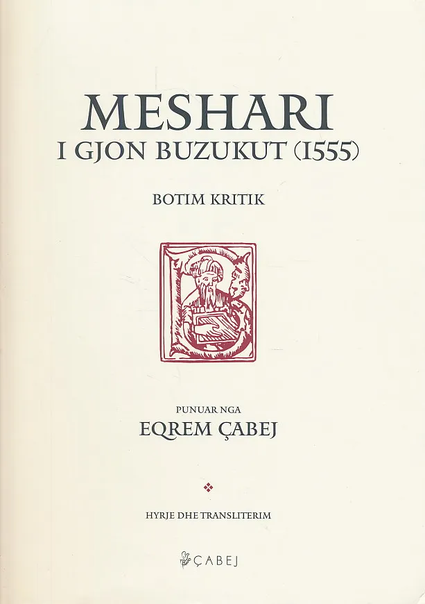 Meshari i Gjon Buzukut, pjesa e parë dhe e dytë