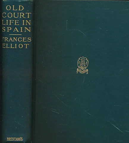 Old Court Life in Spain