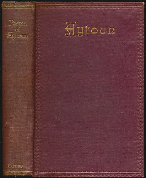 Poems of William Edmondstoune Aytoun